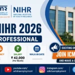 ICMR NIHR Young Professional Recruitment 2026 Apply for 2 Posts, Salary ₹42,000, Walk-in Interview