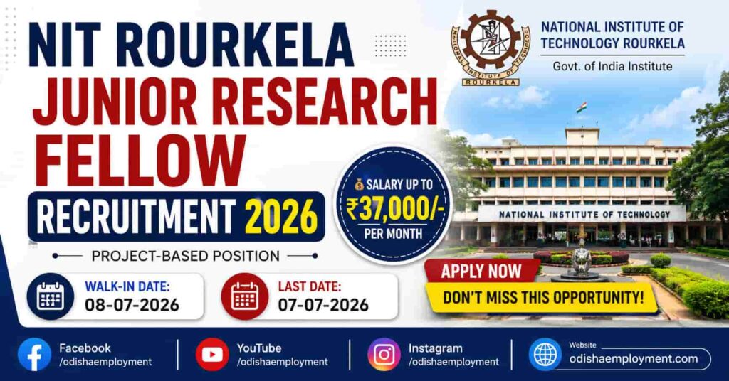 NIT Rourkela Junior Research Fellow Recruitment 2026