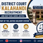 District Court Kalahandi Recruitment 2026: Apply Offline, Age, Salary, Vacancy, Eligibility, Dates in Odisha