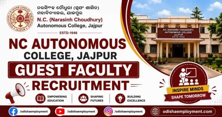 NC Autonomous College Jajpur Recruitment Guest Faculty 2026 | Apply Online & Walk-in Interview