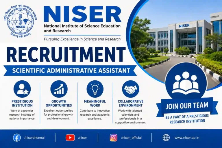 Niser Bhubaneswar recruitment Scientific Administrative Assistant 2026: Apply Now, Age, Salary, Vacancy, Eligibility, Dates in Odisha