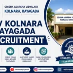 OAV Kolnara Rayagada Recruitment