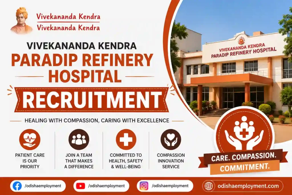 Vivekananda Kendra Paradip Refinery Hospital Recruitment 2026 | GDMO, Specialist & Consultant Doctor Vacancies